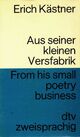  Achetez le livre d'occasion Aus-seiner-kleinen-versfabrik/ From-his-small-poetry-business de Erich Kästner sur Livrenpoche.com 