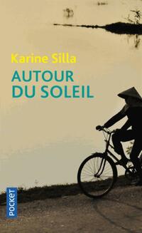  Achetez le livre d'occasion Autour du soleil de Karine Silla sur Livrenpoche.com 