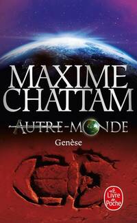  Achetez le livre d'occasion Autre-monde Tome VII : Genèse de Maxime Chattam sur Livrenpoche.com 