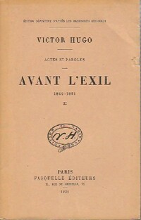  Achetez le livre d'occasion Avant l'exil (1849-1851) Tome II de Victor Hugo sur Livrenpoche.com 