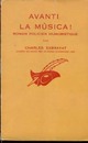  Achetez le livre d'occasion Avanti la musica ! de Charles Exbrayat sur Livrenpoche.com 