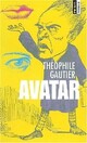  Achetez le livre d'occasion Avatar de Théophile Gautier sur Livrenpoche.com 