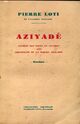  Achetez le livre d'occasion Aziyadé de Pierre Loti sur Livrenpoche.com 