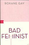  Achetez le livre d'occasion Bad feminist sur Livrenpoche.com 
