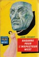  Achetez le livre d'occasion Bagarre pour l'inspecteur West de John Creasey sur Livrenpoche.com 