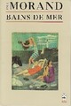  Achetez le livre d'occasion Bains de mer de Paul Morand sur Livrenpoche.com 