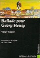  Achetez le livre d'occasion Ballade pour Georg Henig de Victor Paskov sur Livrenpoche.com 