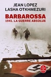  Achetez le livre d'occasion Barbarossa : 1941. La Guerre absolue sur Livrenpoche.com 