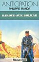  Achetez le livre d'occasion Baroud sur Bolkar de Philippe Randa sur Livrenpoche.com 