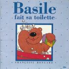  Achetez le livre d'occasion Basile fait sa toilette sur Livrenpoche.com 