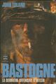  Achetez le livre d'occasion Bastogne de John Toland sur Livrenpoche.com 