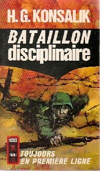  Achetez le livre d'occasion Bataillon disciplinaire de Heinz G. Konsalik sur Livrenpoche.com 