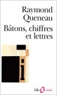  Achetez le livre d'occasion Bâtons, chiffres et lettres de Raymond Queneau sur Livrenpoche.com 