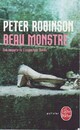  Achetez le livre d'occasion Beau monstre de Peter Robinson sur Livrenpoche.com 