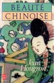  Achetez le livre d'occasion Beauté chinoise de Jean Hougron sur Livrenpoche.com 