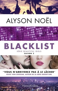  Achetez le livre d'occasion Beautiful idols saison 2 : Blacklist de Alyson Noël sur Livrenpoche.com 