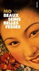  Achetez le livre d'occasion Beaux seins, belles fesses : Les enfants de la famille Shangguan de Mo Yan sur Livrenpoche.com 