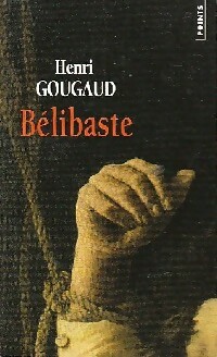  Achetez le livre d'occasion Bélibaste de Henri Gougaud sur Livrenpoche.com 