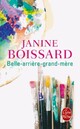  Achetez le livre d'occasion Belle-arrière-grand-mère de Janine Boissard sur Livrenpoche.com 