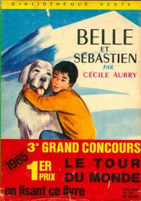  Achetez le livre d'occasion Belle et Sébastien de Cécile Aubry sur Livrenpoche.com 