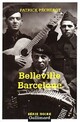  Achetez le livre d'occasion Belleville-Barcelone de Patrick Pécherot sur Livrenpoche.com 