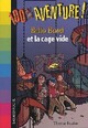  Achetez le livre d'occasion Bello Bond et le mystère de la cage vide de Thomas Brezina sur Livrenpoche.com 