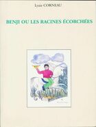  Achetez le livre d'occasion Benji ou les racines écorchées sur Livrenpoche.com 