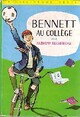  Achetez le livre d'occasion Bennett au collège de Anthony Malcolm Buckeridge sur Livrenpoche.com 