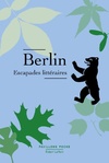  Achetez le livre d'occasion Berlin. Escapades littéraires sur Livrenpoche.com 