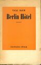  Achetez le livre d'occasion Berlin Hôtel de Vicki Baum sur Livrenpoche.com 