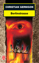  Achetez le livre d'occasion Berlinstrasse de Christian Gernigon sur Livrenpoche.com 
