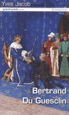  Achetez le livre d'occasion Bertrand Du Guesclin sur Livrenpoche.com 