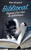  Achetez le livre d'occasion Bibliocat : Sagesse d'un chat de bibliothèque sur Livrenpoche.com 