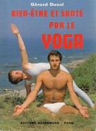  Achetez le livre d'occasion Bien-être et santé par le yoga sur Livrenpoche.com 