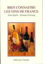  Achetez le livre d'occasion Bien connaître les vins de France sur Livrenpoche.com 