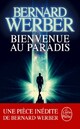 Achetez le livre d'occasion Bienvenue au paradis de Bernard Werber sur Livrenpoche.com 