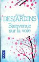  Achetez le livre d'occasion Bienvenue sur la voie de Arnaud Desjardins sur Livrenpoche.com 