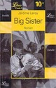  Achetez le livre d'occasion Big sister de Jérôme Leroy sur Livrenpoche.com 