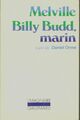  Achetez le livre d'occasion Billy Budd, Marin / Daniel Orme de Herman Melville sur Livrenpoche.com 