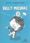  Achetez le livre d'occasion Billy Micmac Tome II sur Livrenpoche.com 