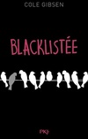  Achetez le livre d'occasion Blacklistée sur Livrenpoche.com 