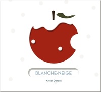  Achetez le livre d'occasion Blanche-Neige de Xavier Deneux sur Livrenpoche.com 