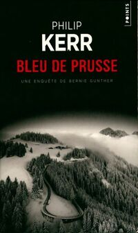  Achetez le livre d'occasion Bleu de Prusse de Philip Kerr sur Livrenpoche.com 