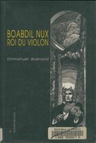  Achetez le livre d'occasion Boabdil nux roi du violon sur Livrenpoche.com 