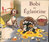  Achetez le livre d'occasion Bobi et Eglantine de Pierre Probst sur Livrenpoche.com 