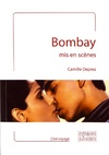  Achetez le livre d'occasion Bombay mis en scènes sur Livrenpoche.com 