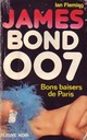  Achetez le livre d'occasion Bons baisers de Paris de Ian Fleming sur Livrenpoche.com 