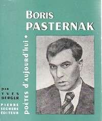  Achetez le livre d'occasion Boris Pasternak de Yves Berger sur Livrenpoche.com 