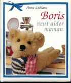  Achetez le livre d'occasion Boris veut aider maman sur Livrenpoche.com 