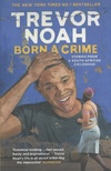  Achetez le livre d'occasion Born A Crime : Stories from a South African Childhood sur Livrenpoche.com 